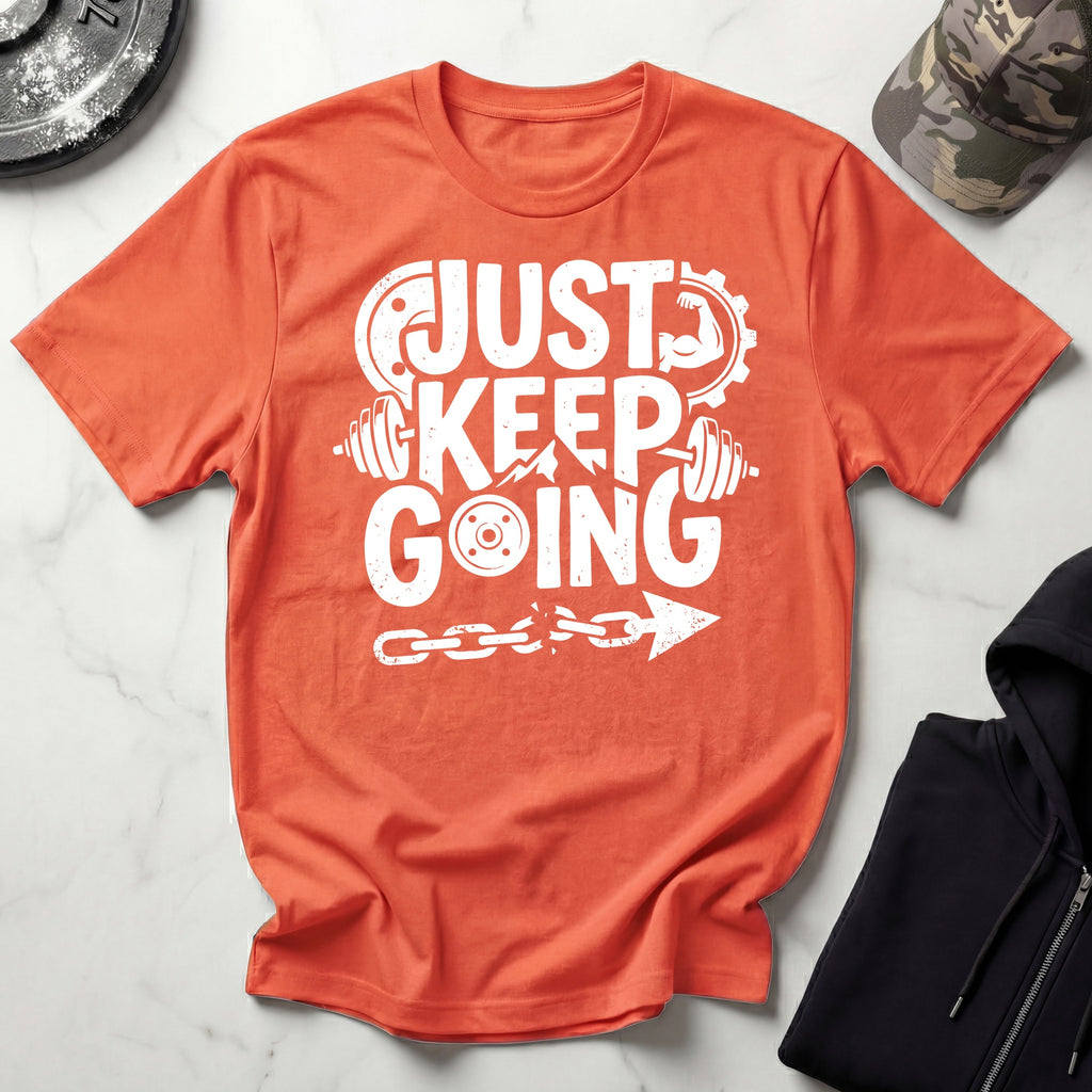 Just Keep Going Traning T-Shirt