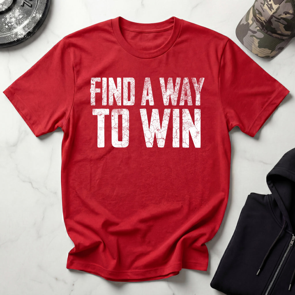 Find A Way To Win Gym T-Shirt