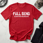 Full Send Comprehensive Gym T-Shirt