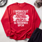 I Work Out Cozy Crewneck Gym Sweatshirt
