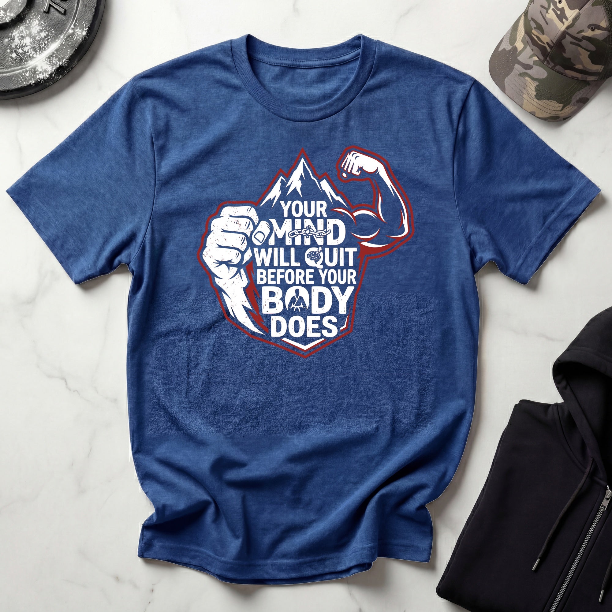 Mind Quits First Gym T-Shirt