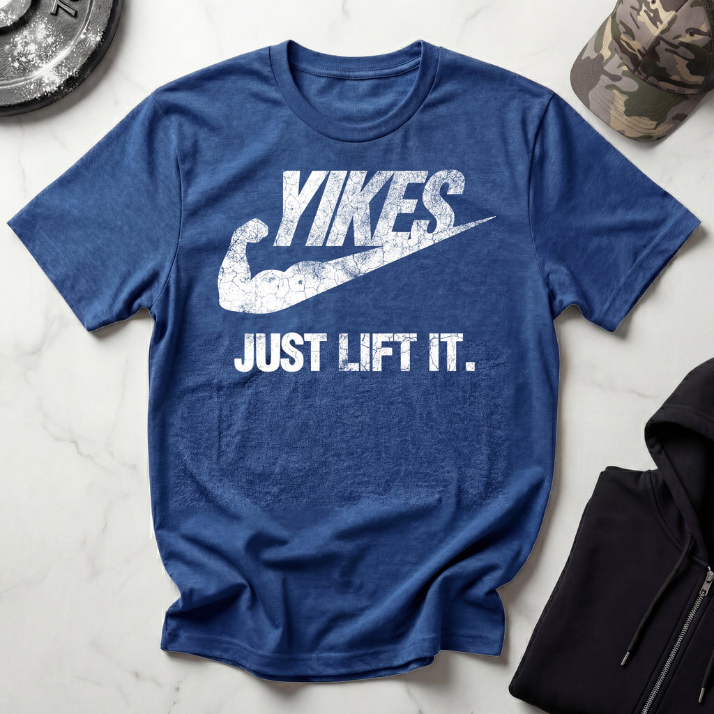 Yikes Just Lift It Vintage Gym T-Shirt