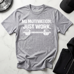 No Motivation Just Work Dark Tee