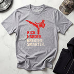 Kick Smarter Grunge Vintage Gym T-Shirt