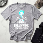 Ice Bath Breathwork Gym T-Shirt
