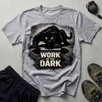 Work In The Dark Gym T-Shirt