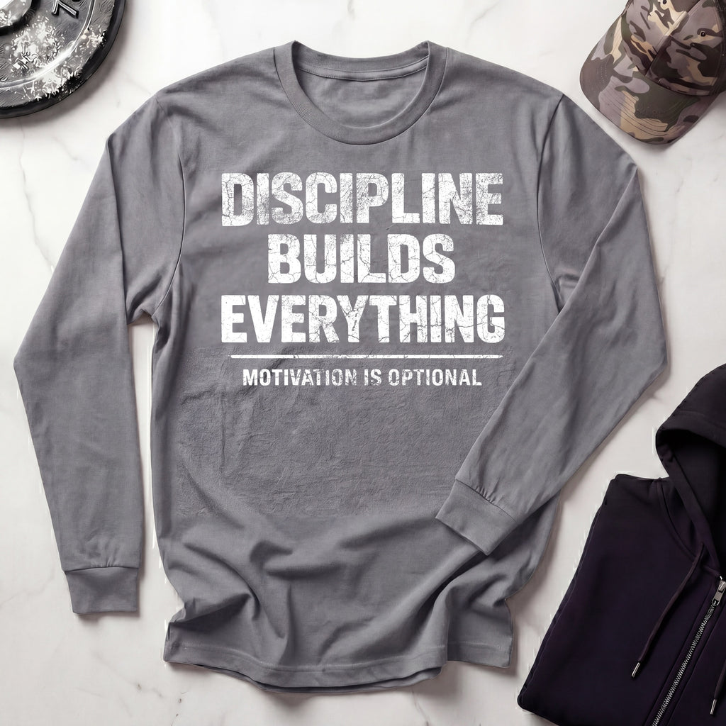 Discipline Builds Everything Long Sleeve Gym Tee