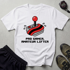 Pro Gamer Amateur Lifter Gym T-Shirt