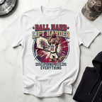 Basketball Ball Hard Lift Harder Gym T-Shirt
