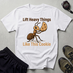 Lift Heavy Things Ant Gym T-Shirt