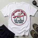 The Faster You Run The Sooner This Ends Gym T-Shirt