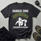 Gridiron Danger Zone Touchdown or Bail Gym T-Shirt
