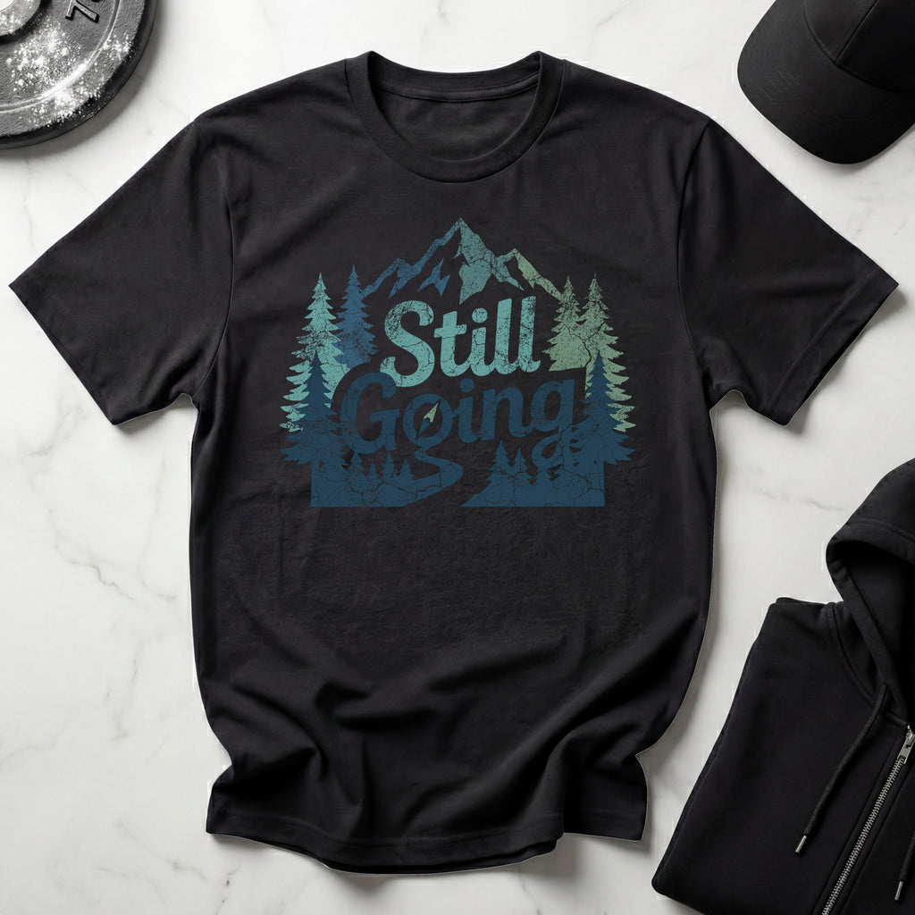 Still Going Mountain HikerGym T-Shirt