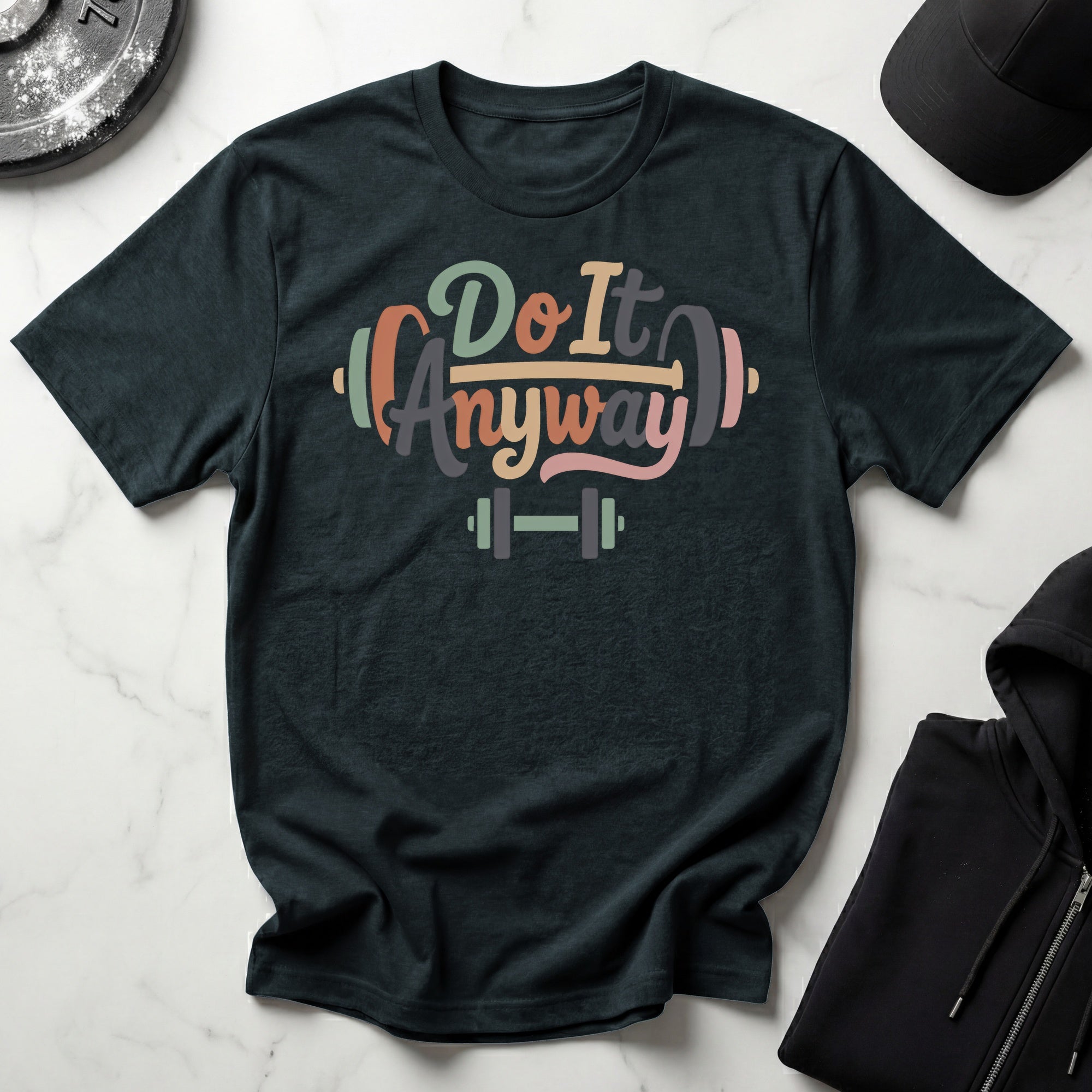 Do It Anyway Gym Tee Shirt