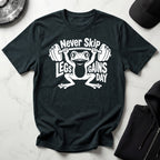 Never Skip Leg Day white Gym T-Shirt