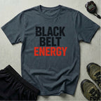 Black Belt Energy T-Shirt