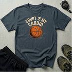 Court Is My Cardio T-Shirt