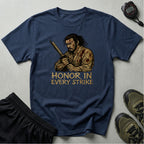 Honor in Every Strike T-Shirt