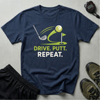 Drive Putt Repeat T-Shirt