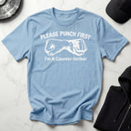 Please Punch First Counterstriker Gym T-Shirt