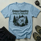 Cross Country Getting Lost Finding Glory Gym T-Shirt