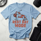 Rest Day Mode Gym T-Shirt