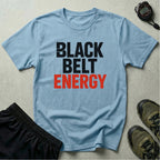 Black Belt Energy T-Shirt