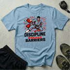 Discipline Breaks Barriers T-Shirt