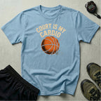 Court Is My Cardio T-Shirt