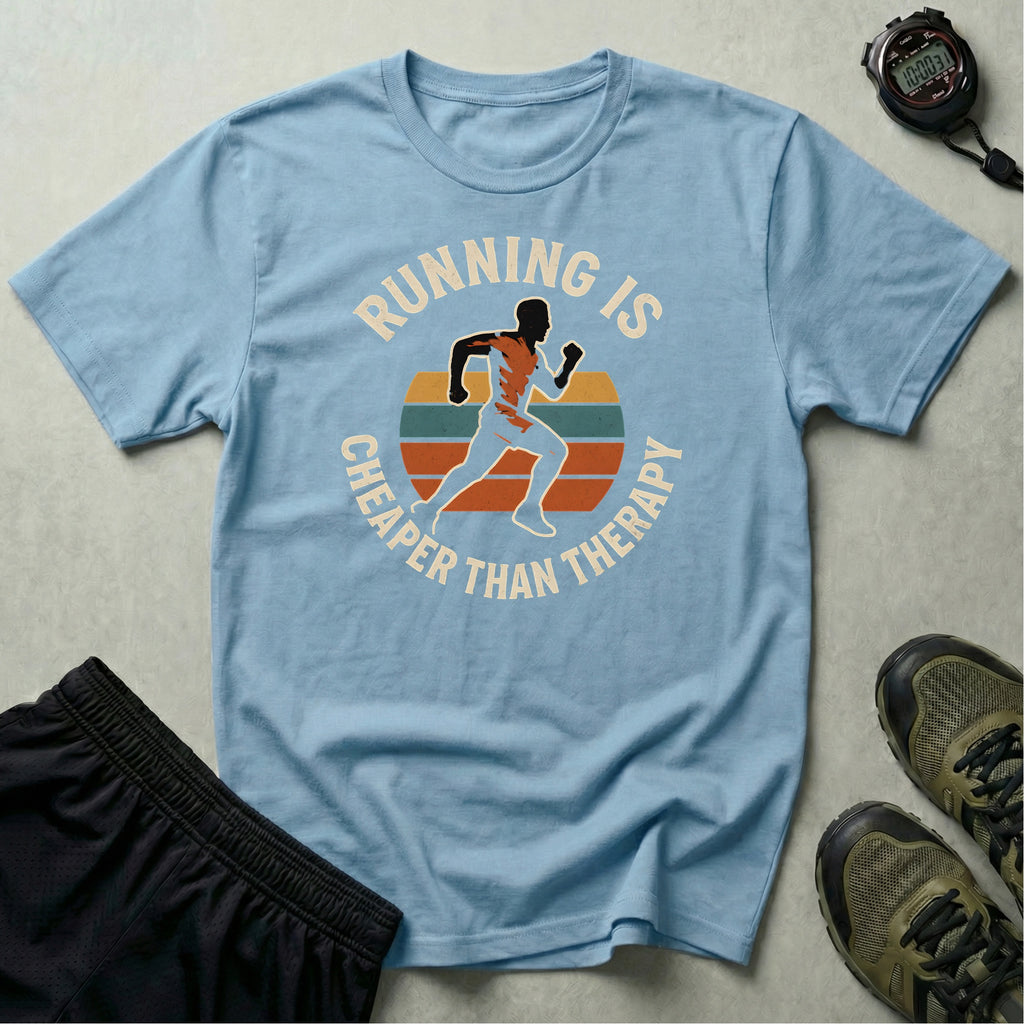 Running Cheaper Than Therapy T-Shirt