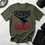Calisthenics Vs Gravity Designer Gymwear T-Shirt