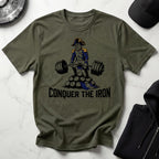 Conquer The Iron Gym T-Shirt