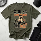 Strong Tomorrow Sore Today Bodybuilding T-Shirt