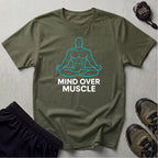 Mind Over Muscle T-Shirt