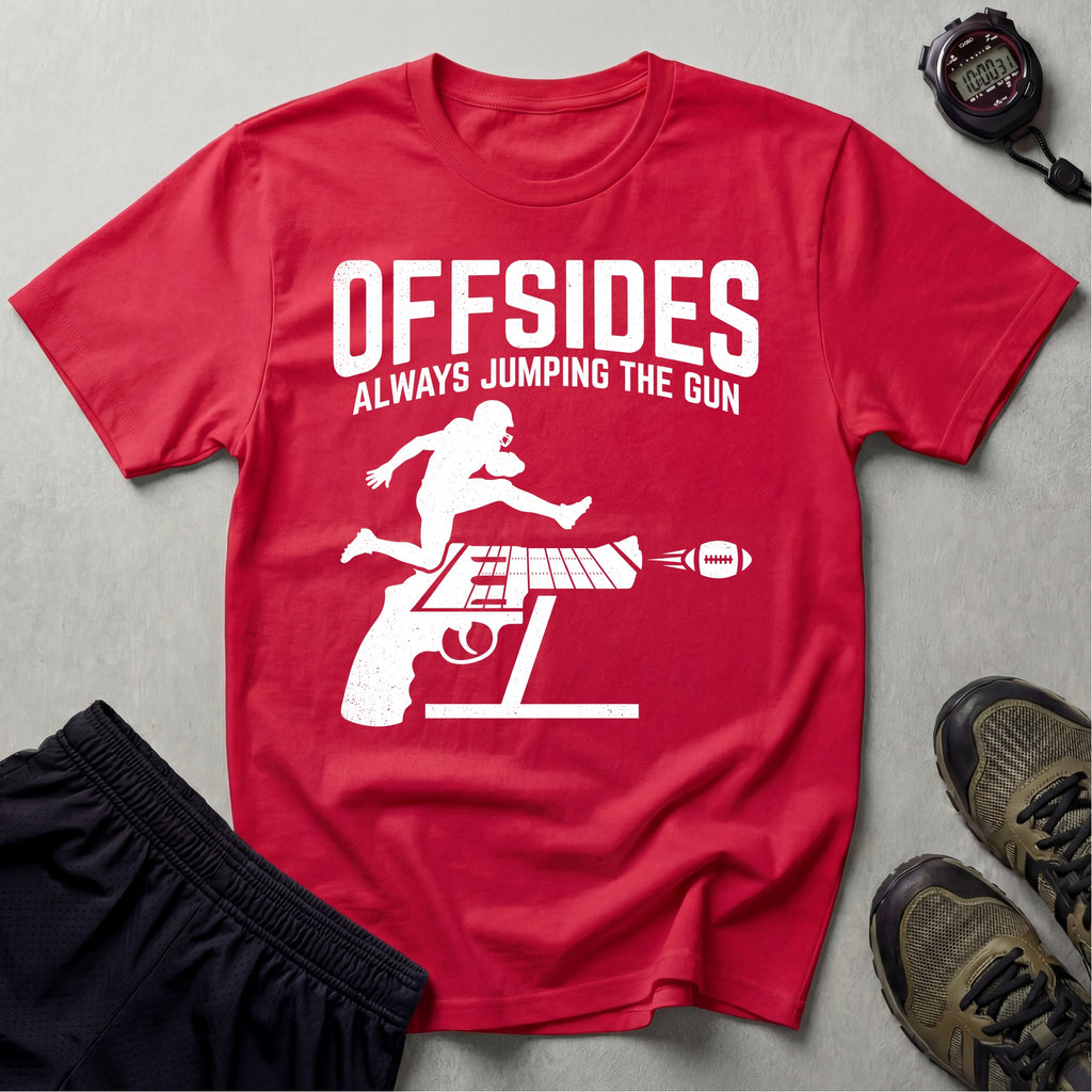 Gridiron Offsides Always Jump The Gun Gym T-Shirt