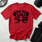 Never Skip Leg Day black Gym T-Shirt
