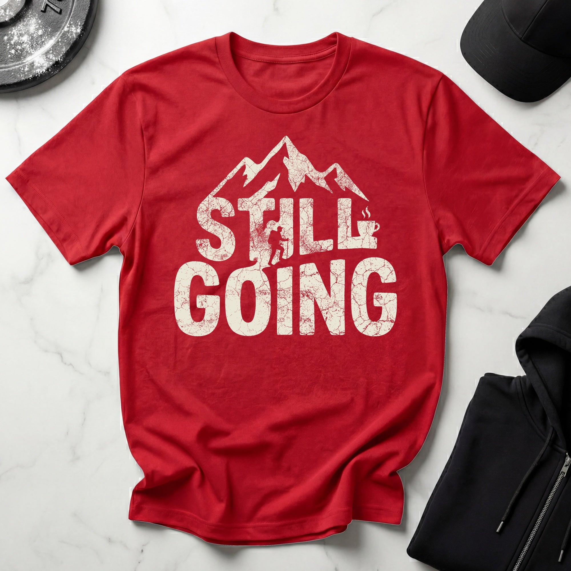 Still Going Hiker Gym T-Shirt