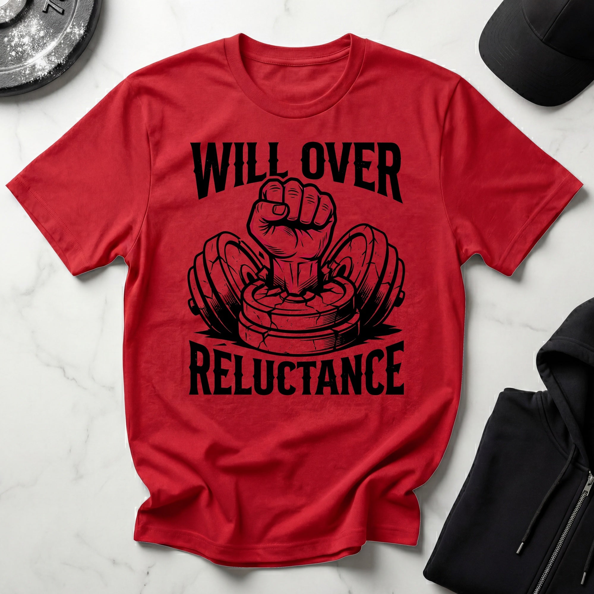 Will Over Reluctance Gym T-Shirt