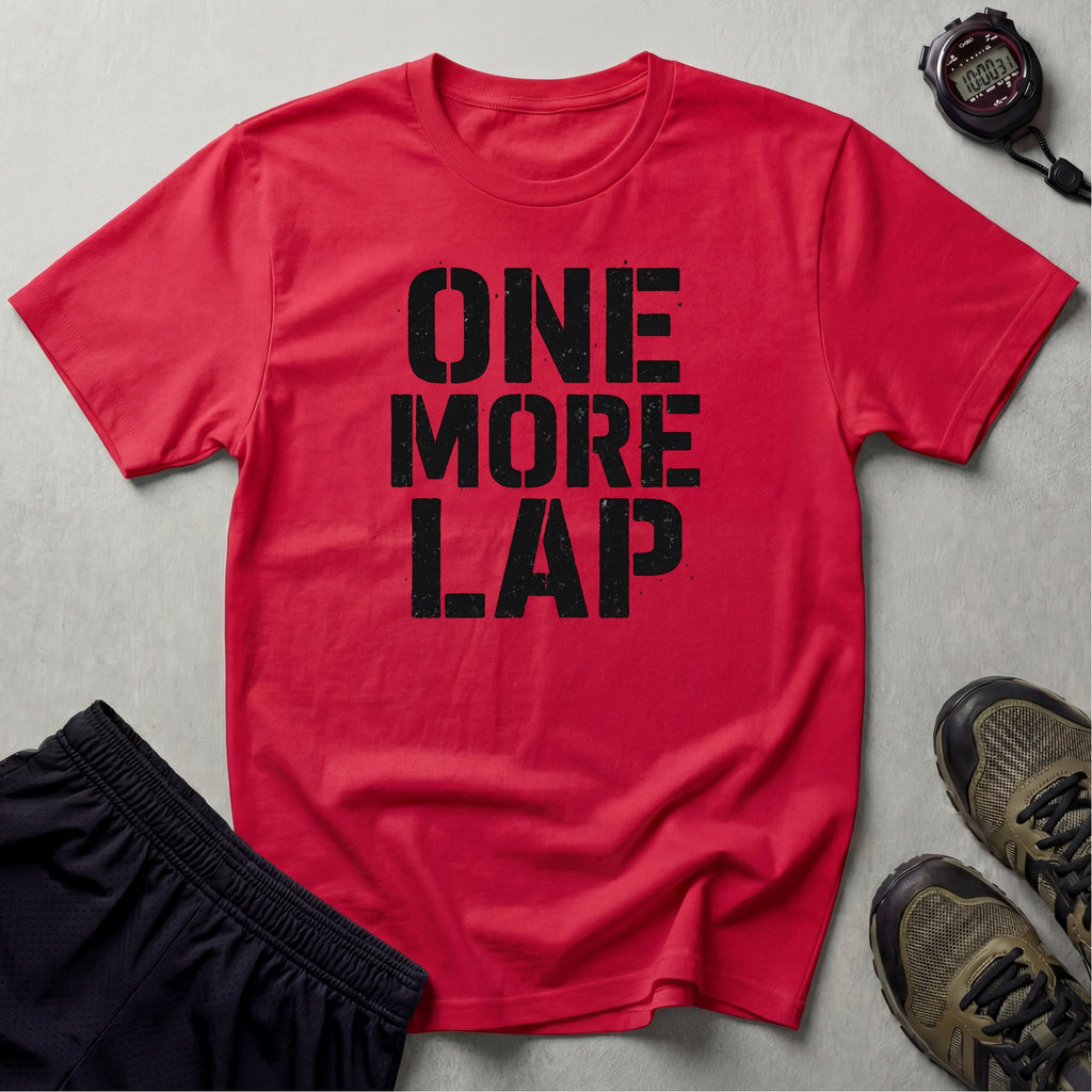 One More Lap T-Shirt