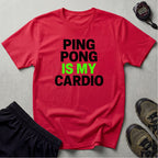 Ping Pong Cardio T-Shirt