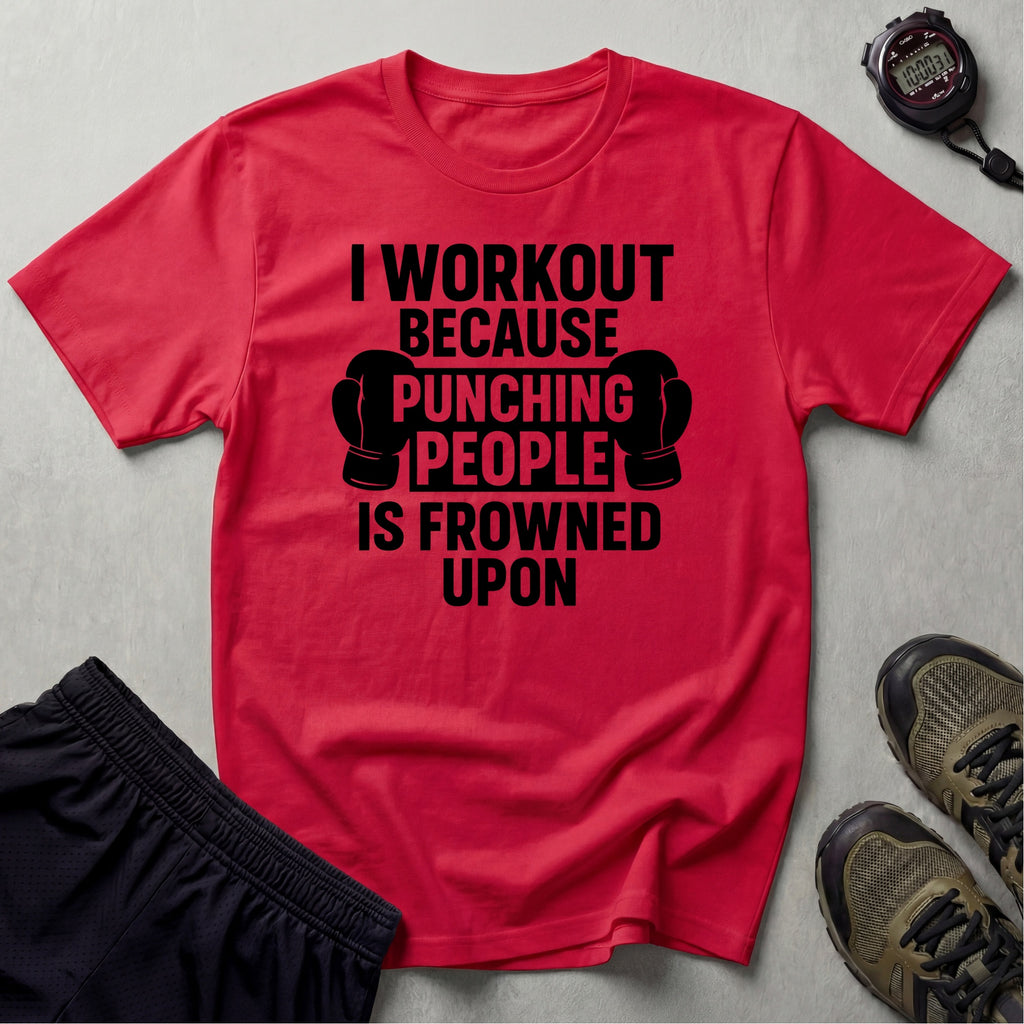 I Work Out T-Shirt