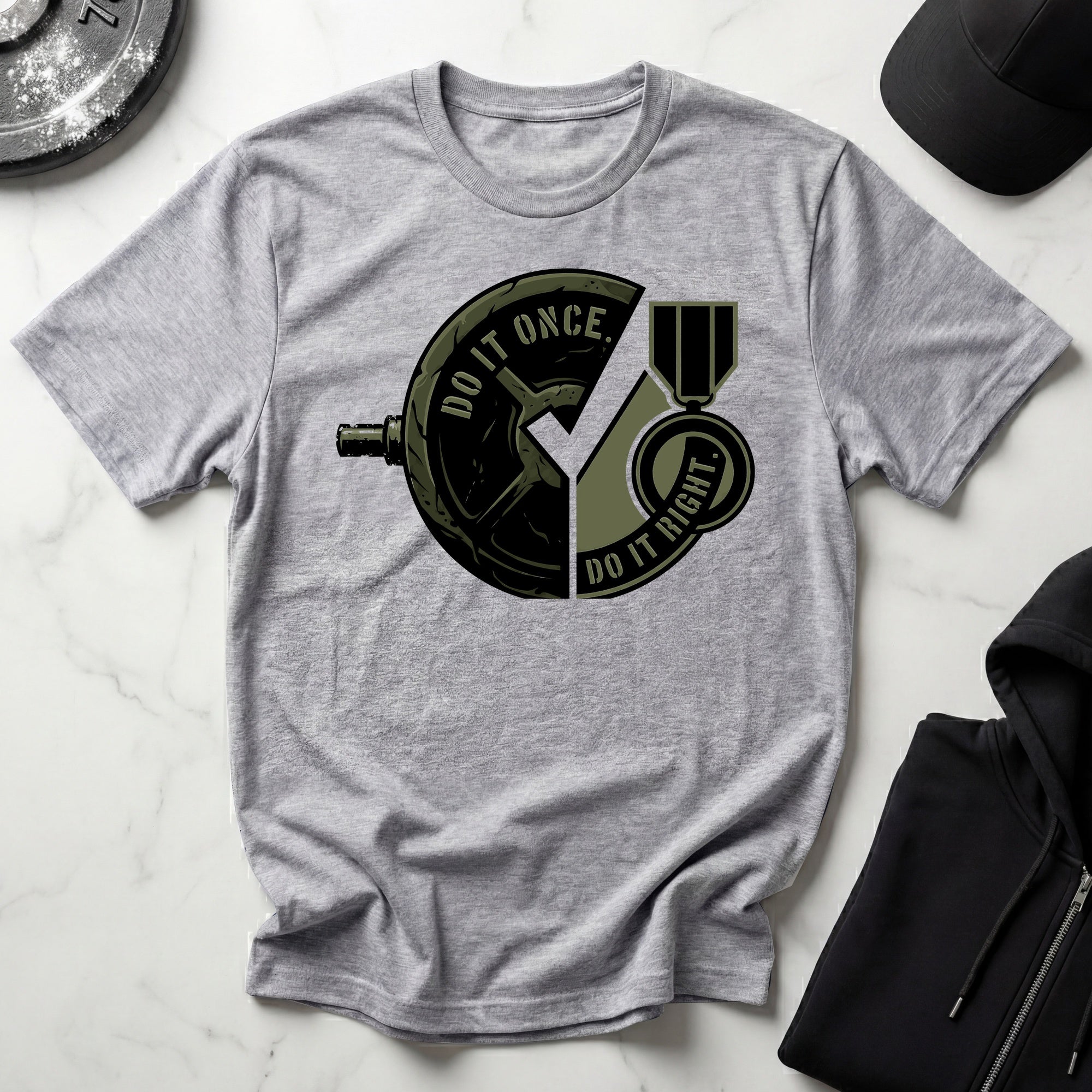Do It Once Do IUt Right Military Gymwear T-Shirt