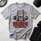 Emotionally Attached to Leg Day Gym T-Shirt