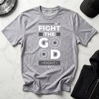 Fight The Good Fight Gym Tee Shirt