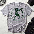 Gravity and Me Kettlebell Gym T-Shirt