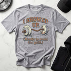I Showed Up Vintage Gym Tee Shirt