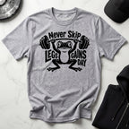 Never Skip Leg Day black Gym T-Shirt