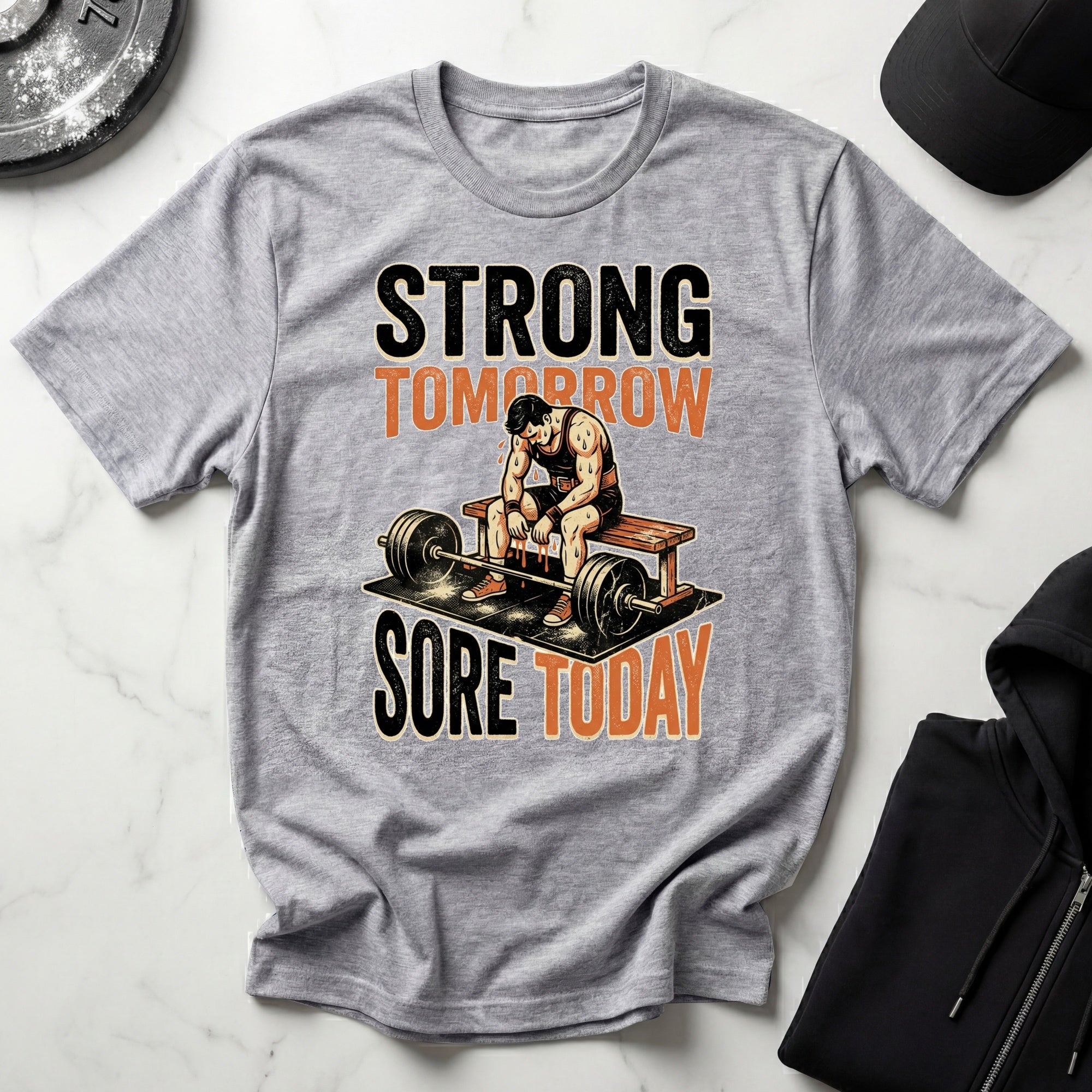 Strong Tomorrow Sore Today Bodybuilding T-Shirt