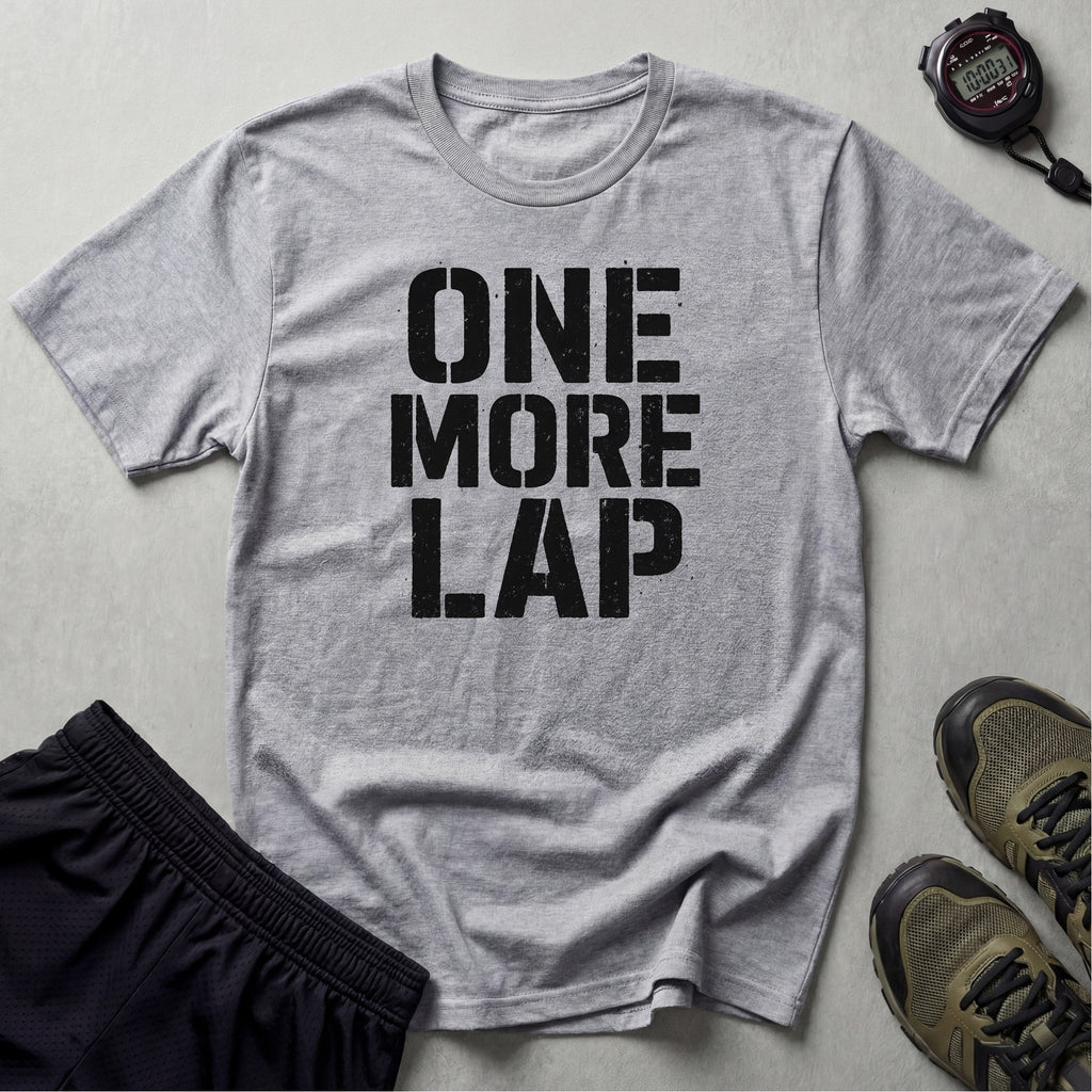 One More Lap T-Shirt