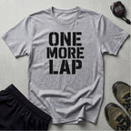 One More Lap T-Shirt